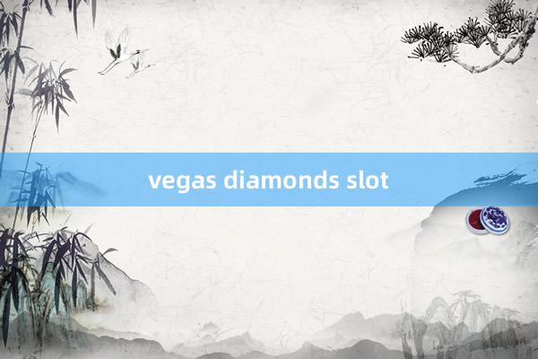 vegas diamonds slot