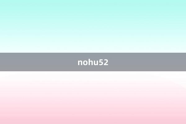 nohu52