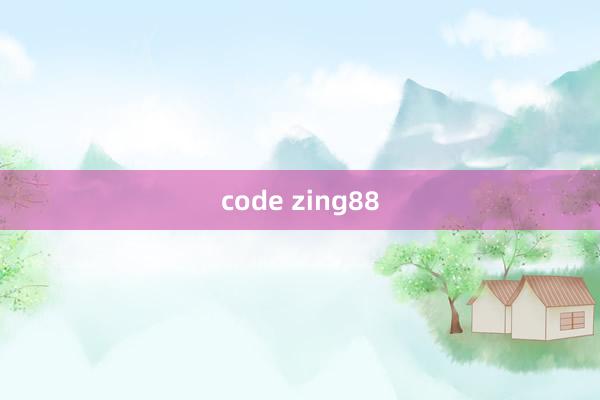 code zing88