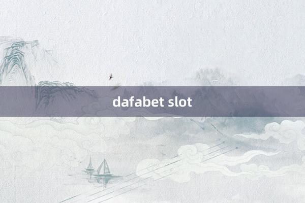 dafabet slot