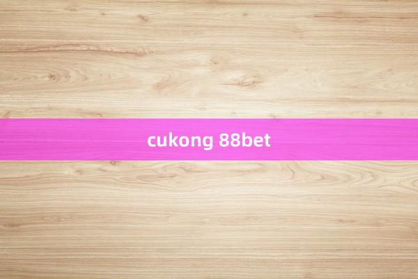 cukong 88bet