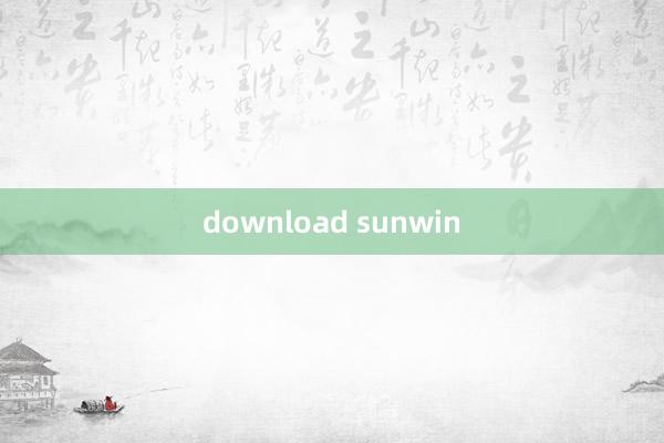 download sunwin