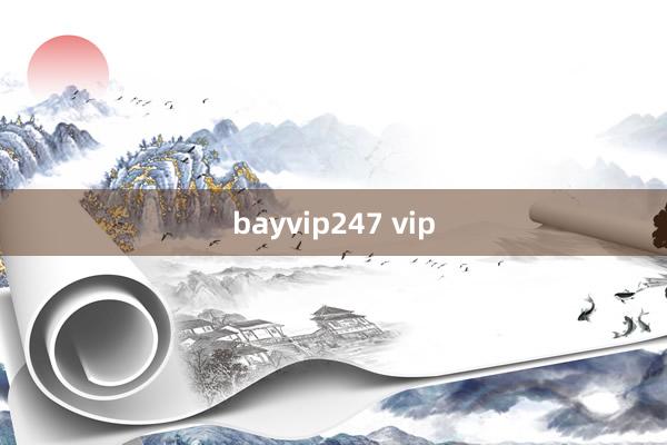 bayvip247 vip