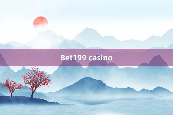 Bet199 casino